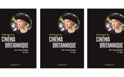 Rencontre avec les auteurs du Dictionnaire du cinéma Britannique le 16 mars